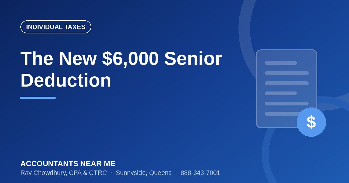 The New $6,000 Senior Tax Deduction: What People 65+ Need to Know
